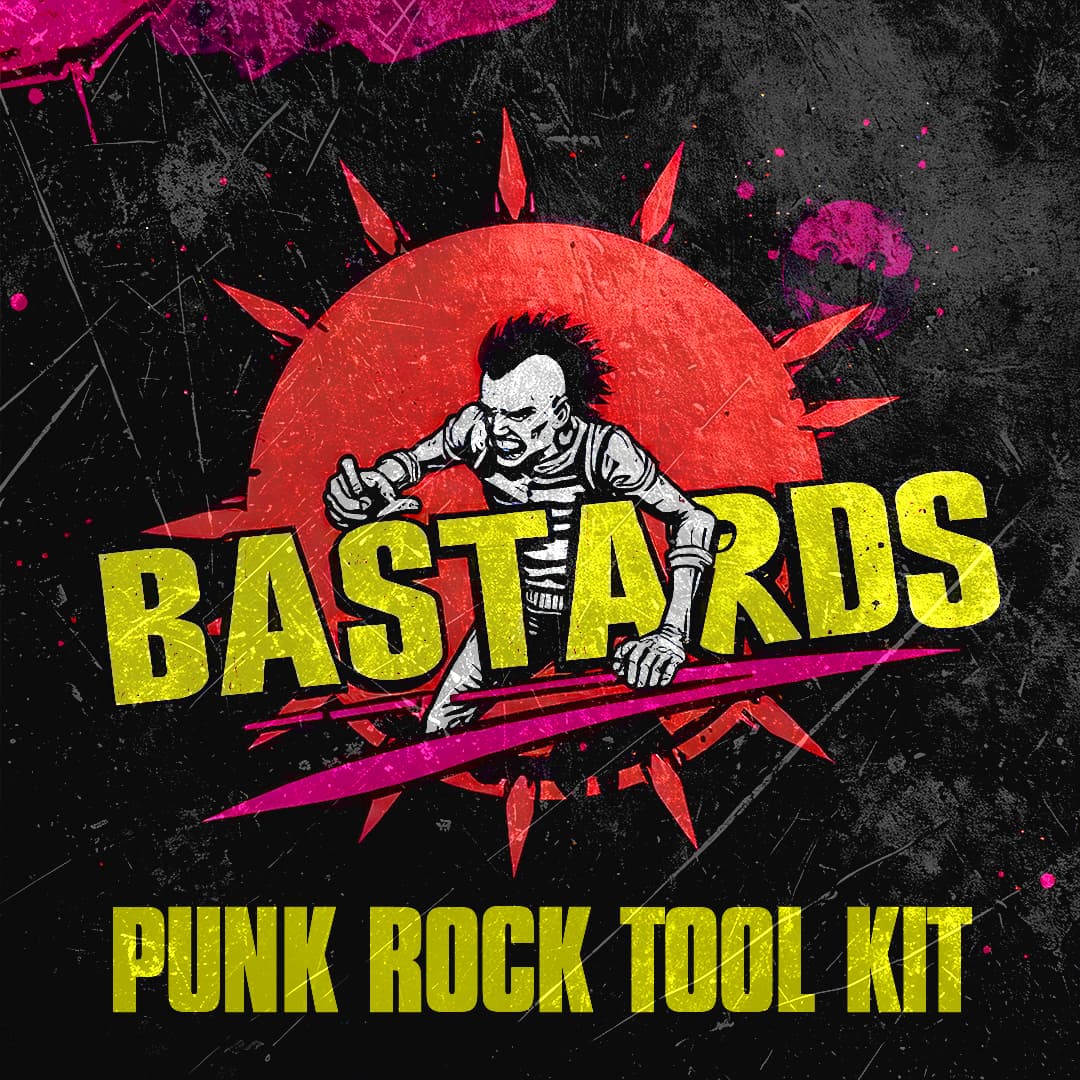 Bastards - Punk Rock Toolkit