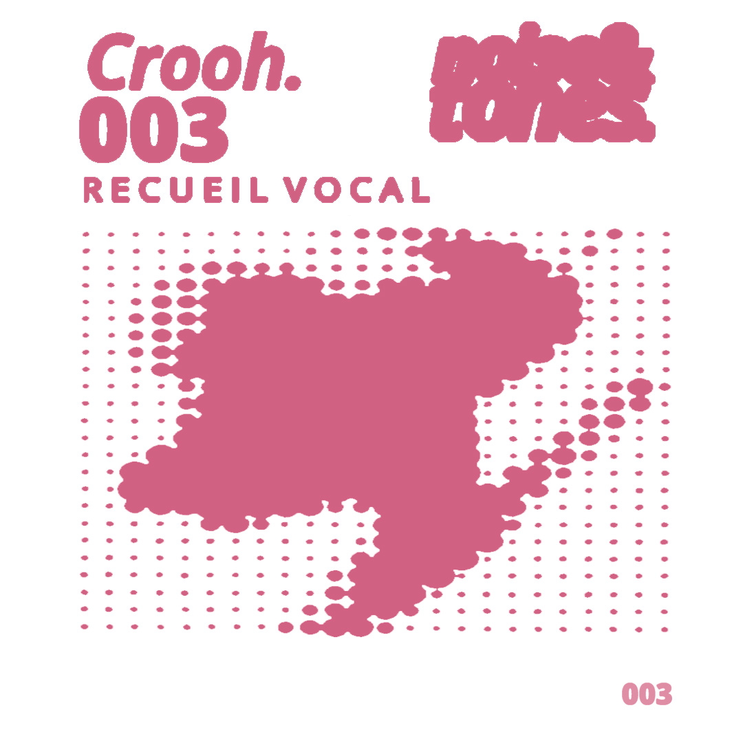 Crooh Vocals Vol. 3