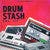 Steven Shaeffer - Drum Stash Vol. 3 (Drum Kit)