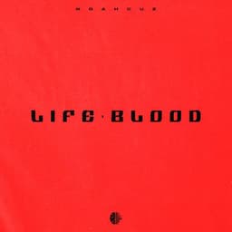 Noah Cuz - LIFEBLOOD (Drum Kit)