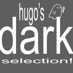 hugo's dark selection