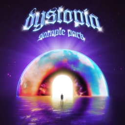 DYSTOPIA - SAMPLE PACK
