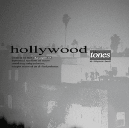 Hollywood Tones